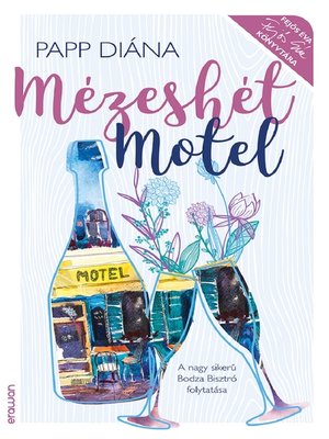 cover image of Mézeshét Motel